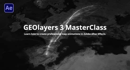 AE教程-全面学习使用GEOlayers脚本 GEOlayers 3 MasterClass After Effects AE教程-全面学习使用GEOlayers脚本 GEOlayers 3 MasterClass After Effects