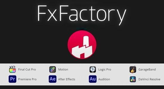 超强视觉特效FCPX/AE/PR插件包 FxFactory Pro 8.0.16 Mac全解锁版