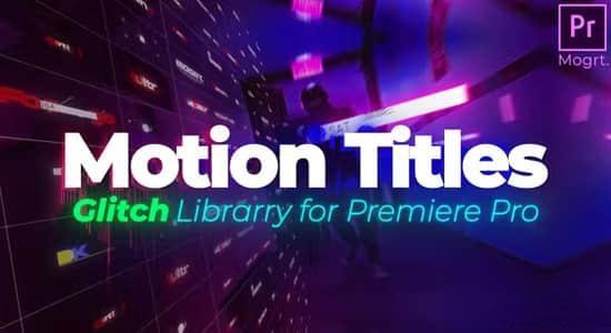 PR模板-33组故障干扰文字标题动画 Motion Glitch Typography PR模板-33组故障干扰文字标题动画 Motion Glitch Typography