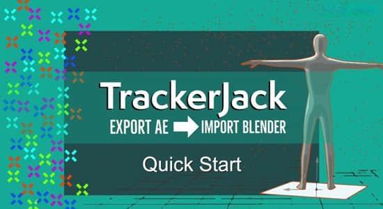 将AE摄像机跟踪数据导入Blender插件 TrackerJack V1.0.2
