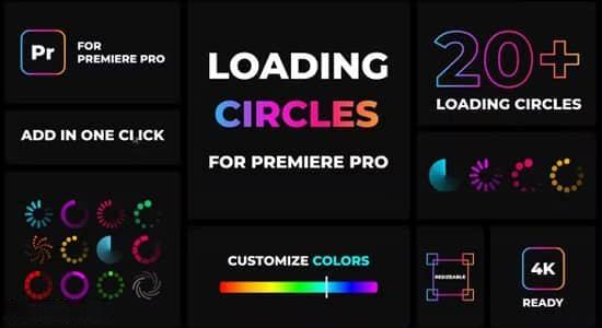PR模板-21个读取加载等待图形动画 Loading Circles Animation Pack PR模板-21个读取加载等待图形动画 Loading Circles Animation Pack