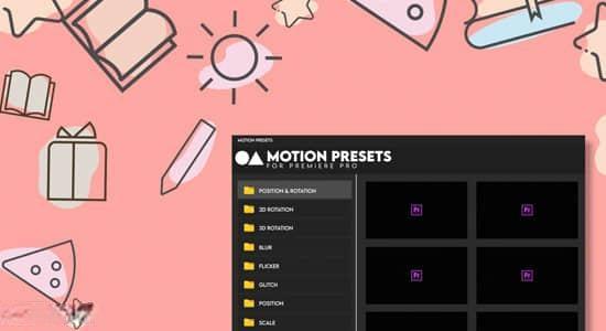 PR脚本-图层缓入缓出抖动弹跳缩放旋转动作预设 Motion Presets V1.1.0 for Premiere Pro