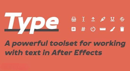 给文字添加特效动画AE脚本 Type V1.5.2 + 使用教程 给文字添加特效动画AE脚本 Type V1.5.2 + 使用教程