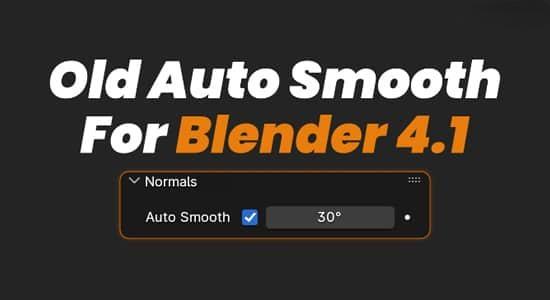 Blender插件-使用老版本软件的自动平滑控制 Old Auto Smooth v1.0.2 Blender插件-使用老版本软件的自动平滑控制 Old Auto Smooth v1.0.2