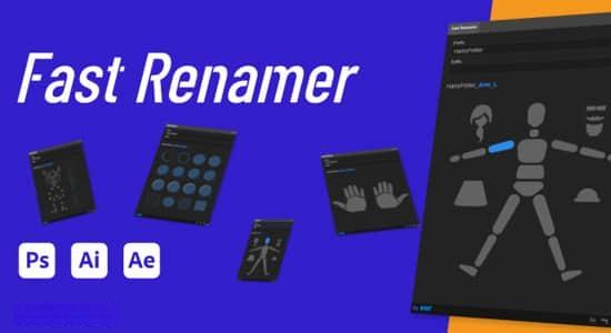 中文版AE/AI/PS脚本-快速给图层重命名工具 Fast Renamer 1.5 Win/Mac+使用教程 中文版AE/AI/PS脚本-快速给图层重命名工具 Fast Renamer 1.5 Win/Mac+使用教程