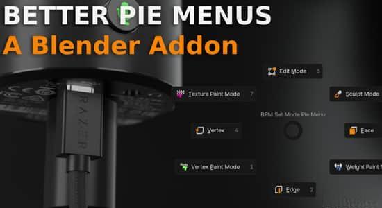 智能弹出式菜单Blender插件 Better Pie Menus V0.4.8 智能弹出式菜单Blender插件 Better Pie Menus V0.4.8