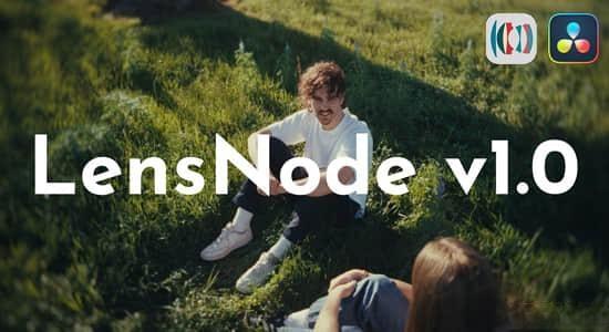Win版达芬奇插件-真实镜头模拟特效 LensNode V1.0.16 Win版达芬奇插件-真实镜头模拟特效 LensNode V1.0.16