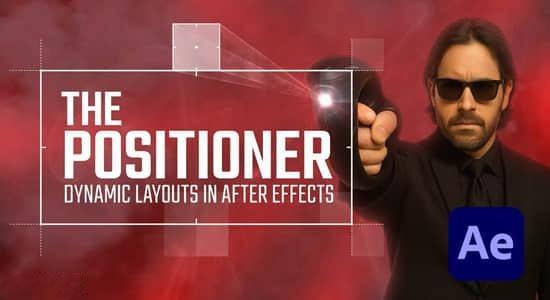 AE脚本-图层快速对齐排列自动缩放工具 The Positioner 1.1.0 含使用教程 AE脚本-图层快速对齐排列自动缩放工具 The Positioner 1.1.0 含使用教程